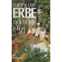 CURARSI CON ERBE RADICI  FOGLIE E FIORI