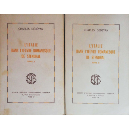 L'Italie dans l'oeuvre romanesque de Stendhal vol. I e II