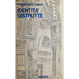 Identità distrutteLibrisaggi Identità distrutteLibrisaggi