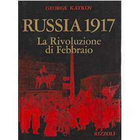 Russia 1917 - La Rivoluzione di Febbraio