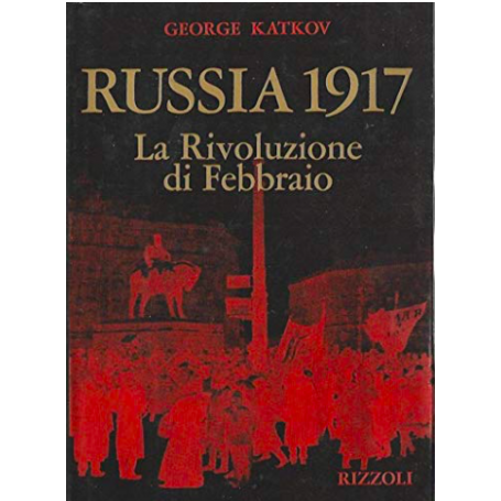 Russia 1917 - La Rivoluzione di Febbraio