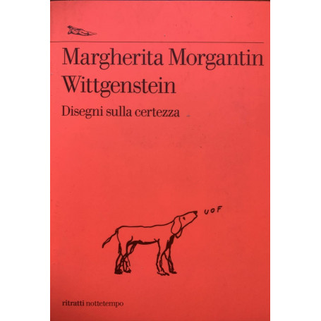 Wittgenstein. Disegni sulla certezza