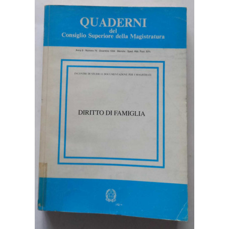 Diritto di famiglia. (Quaderni del Consiglio Superiore della Magistratura)