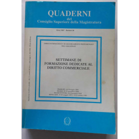 Settimane di formazione dedicate al Diritto Commerciale. (Quaderni CSM)