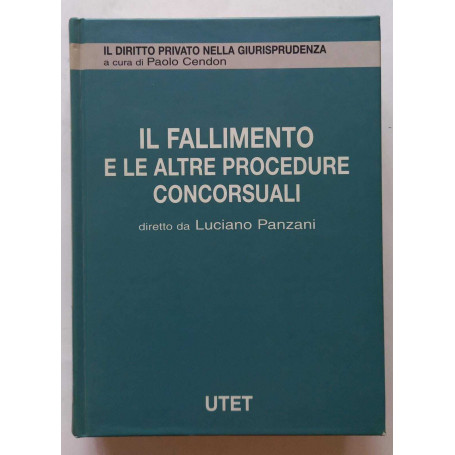 Il fallimento e le altre procedure concorsuali (Vol. 2)