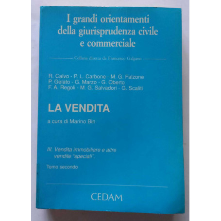 Vol. 3: Vendita immobiliare e altre vendite speciali. Tomo secondo