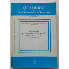 Settimane di formazione dedicate ai Pretori civili. Vol. 2