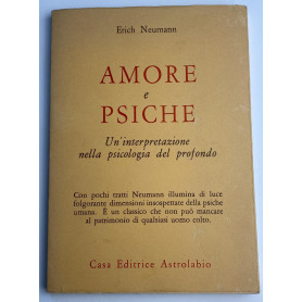 Amore e Psiche. Un'interpretazione nella psicologia del profondo