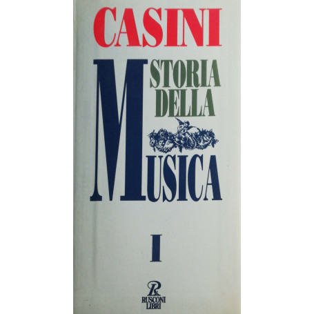 Storia della musica. Dall'Antichità classica al Cinquecento (Vol. 1)
