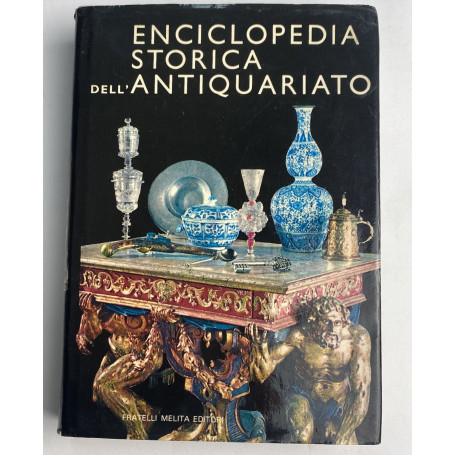 Enciclopedia storica dell'antiquariato