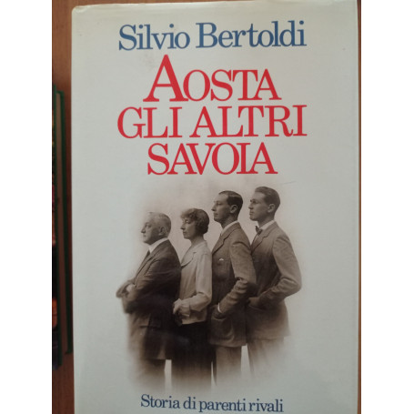 Aosta : gli altri Savoia