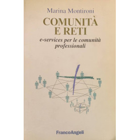 Comunità e reti. E-services per le comunità professionali