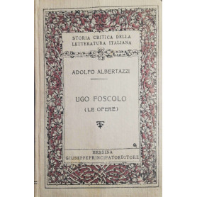Ugo Foscolo  le opereLibrisaggi
