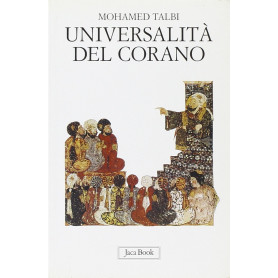 Universalità del CoranoLibrisaggi Universalità del CoranoLibrisaggi