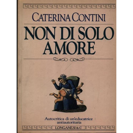 Non di solo amore