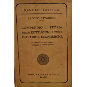 Compendio di storia delle istituzioni e delle dottrine economiche