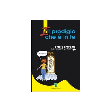 Il prodigio che è in te