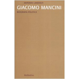 Giacomo Mancini. Biografia politica