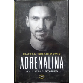 Adrenalina. My untold stories