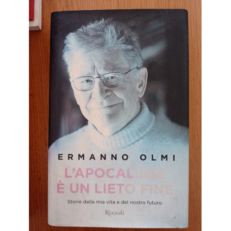 L'apocalisse è un lieto fine. Storia della mia vita e del nostro futuro