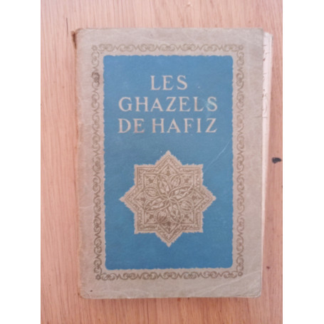 Les Ghazels De Hafiz