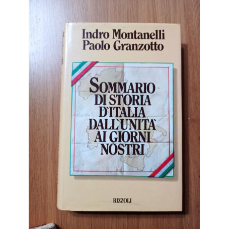 Sommario di storia d'Italia. Dall'unità ai giorni nostri