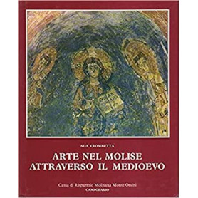 Arte Nel Molise Attraverso Il Medioevo