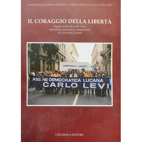 Il coraggio della libertà