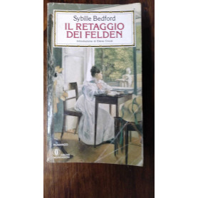 IL RETAGGIO DEI FELDEN