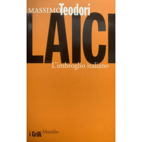 Laici. L'imbroglio italiano