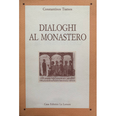 Dialoghi al Monastero