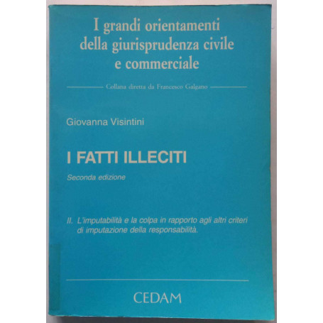 I fatti illeciti. (Vol. 2)
