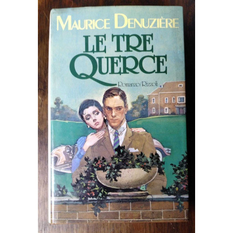 LE TRE QUERCE