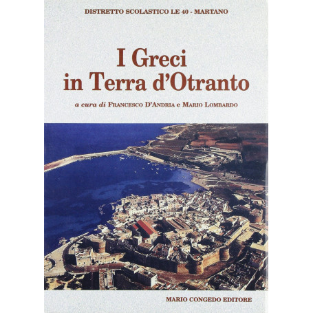 I GRECI IN TERRA D'OTRANTO