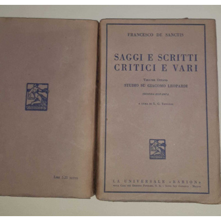 Saggi e scritti critici e vari. Volume ottavo. Studio su Giacomo Leopardi