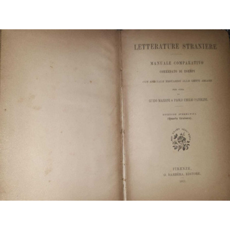 Letterature straniere. Manuale comparativo corredato di esempi con speciale riguardo alle genti ariane