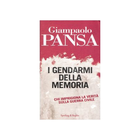 I gendarmi della memoria
