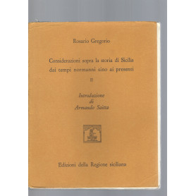 CONSIDERAZIONI SOPRA LA STORIA DI SICILIA DAI TEMPI NORMANNI SINO AI PRESENTI