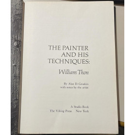 The Painter and His Techniques: William Thon.