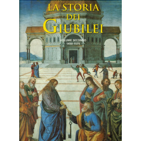 Storia Dei Giubilei voume 2  1450-1575