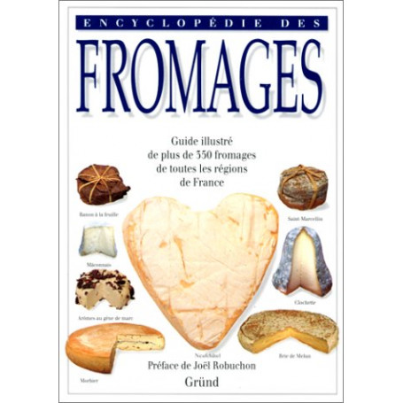 Encyclopédie des fromages