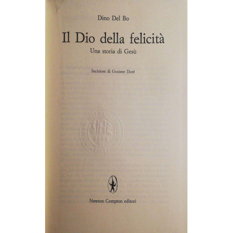 Il Dio della felicità  una storia di Gesù