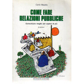 Come fare relazioni pubbliche