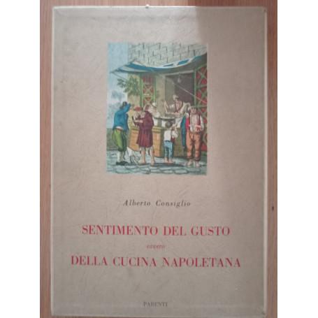 Sentimento del consiglio ovvero della cucina napoletana