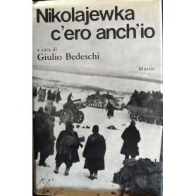 Nikolajewka c'ero anch'io