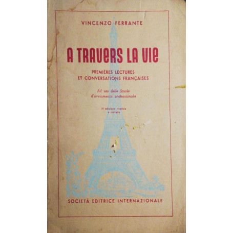 A travers la vie