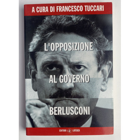 L'opposizione al governo Berlusconi