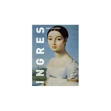 Ingres. Amici e discepoli volume 42