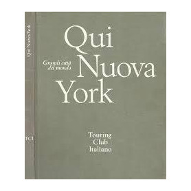 Grandi città del mondo: Qui Nuova York