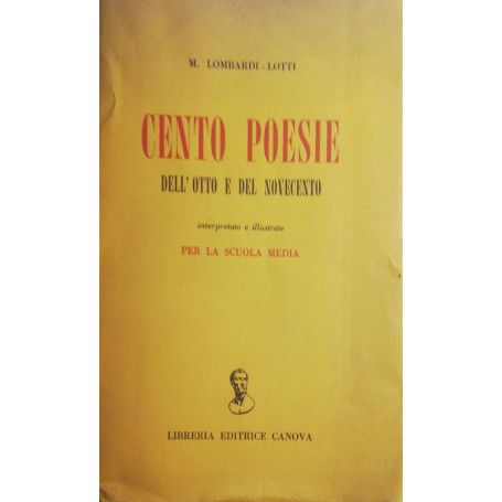 Cento poesie dell'otto e del novecento